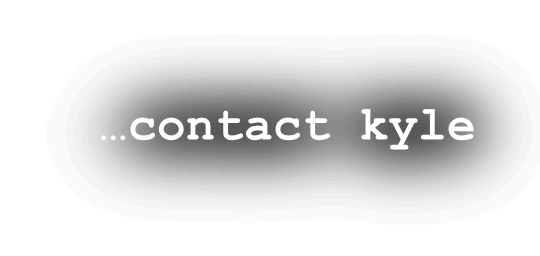 …contact kyle
